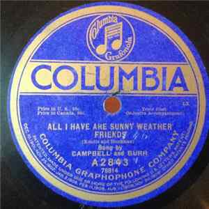 Campbell And Burr / Lewis James - All I Have Are Sunny Weather Friends / Now I Know FLAC