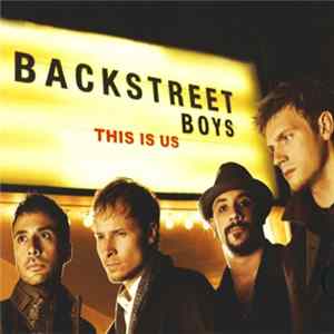 Backstreet Boys - This Is Us FLAC