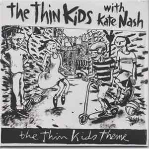The Thin Kids With Kate Nash - The Thin Kids Theme FLAC