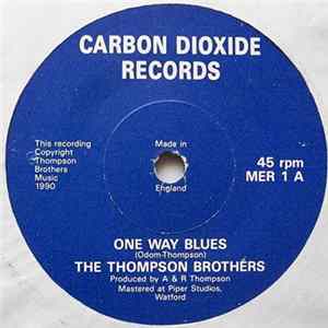 The Thompson Brothers / Robert Thompson - One Way Blues / Gebrauchsmusik FLAC