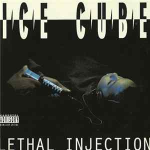 Ice Cube - Lethal Injection FLAC