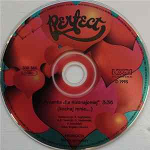 Perfect - Kołysanka Dla Nieznajomej (kochaj mnie....) FLAC