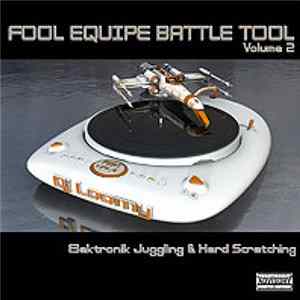 DJ Loomy - Fool Equipe Battle Tool Vol.2 FLAC