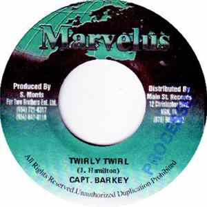 Captain Barkey - Twirly Twirl FLAC