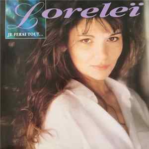Loreleï - Je Ferai Tout... FLAC