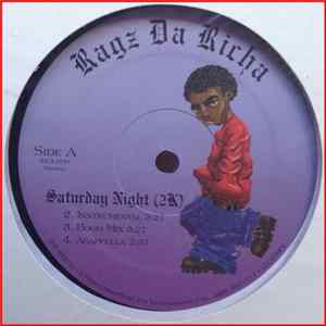Ragz Da Richa - Saturday Night (2k) / Real Rap FLAC