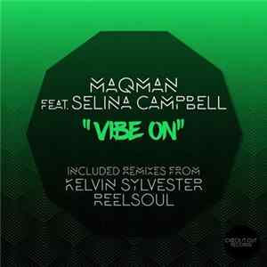 Maqman Feat. Selina Campbell - Vibe On FLAC