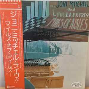 Joni Mitchell & The L.A. Express - Miles Of Aisles FLAC