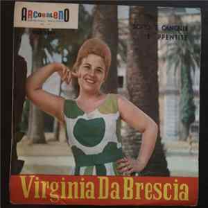 Virginia Da Brescia - Sotto 'E Cancelle / 'E Ppentite FLAC