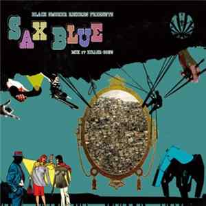 Killer-Bong - Sax Blue FLAC