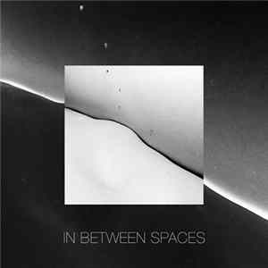 Tanz Ohne Musik - In Between Spaces FLAC