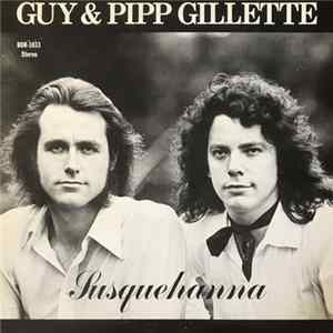 Guy And Pipp Gillette - Susquehanna FLAC
