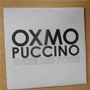 Oxmo Puccino - Avoir Des Potes FLAC