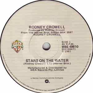 Rodney Crowell - Stars On The Water FLAC