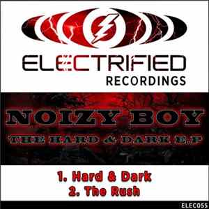 Noizy Boy - The Hard & Dark E.P FLAC