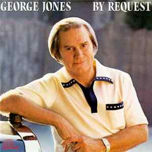 George Jones - By Request FLAC