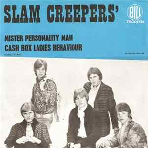 Slam Creepers' - Mister Personality Man / Cash Box Ladies Behaviour FLAC