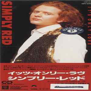 Simply Red - It's Only Love FLAC