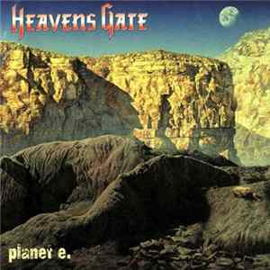 Heavens Gate - Planet E. FLAC