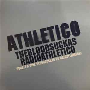 The Bloodsuckas - Radio Athletico FLAC