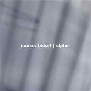 Markus Brösel - Cipher EP FLAC