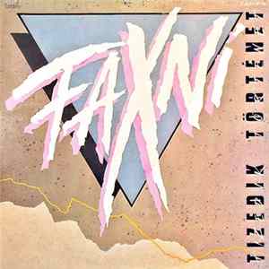 Faxni - Tizedik Történet FLAC