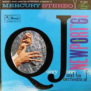 Quincy Jones And His Orchestra - Live At Newport 1961 FLAC