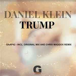 Daniel Klein - Trump EP FLAC