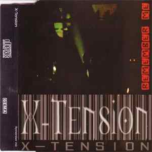X-Tension - Remember Me FLAC