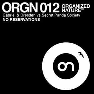 Gabriel & Dresden vs Secret Panda Society - No Reservations FLAC