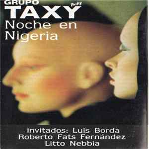 Grupo Taxy - Noche en Nigeria FLAC
