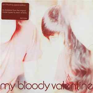 My Bloody Valentine - Isn't Anything FLAC
