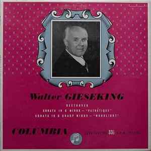 Beethoven, Walter Gieseking - Sonata In C Minor - "Pathétique" • Sonata In C Sharp Minor - "Moonlight" FLAC