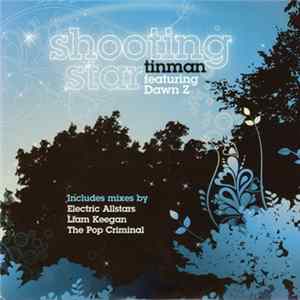 Tinman Featuring Dawn Z - Shooting Star FLAC