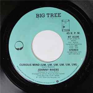 Johnny Rivers - Curious Mind (Um,Um,Um,Um,Um,Um) FLAC