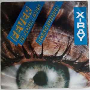 X-Ray - Fever in Your Eyes / Roadrunner FLAC