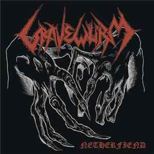 Gravewürm - Netherfiend FLAC