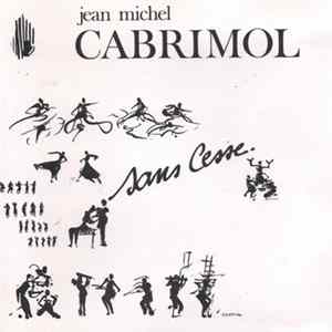 Jean-Michel Cabrimol Et La Maafia - Sans Cesse FLAC