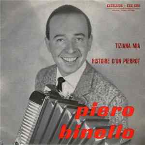 Piero Binello - Tiziana Mia / Histoire D'un Pierrot FLAC