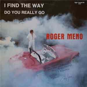 Roger Meno - I Find The Way FLAC
