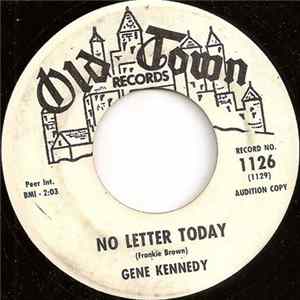 Gene Kennedy - No Letter Today FLAC