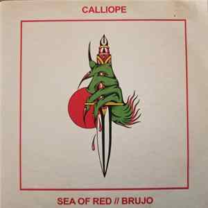 Calliope - Sea Of Red / Brujo FLAC