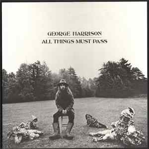 George Harrison - All Things Must Pass FLAC