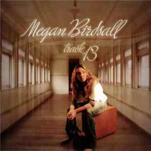 Megan Birdsall - Track 13 FLAC