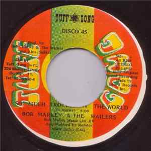 Bob Marley & The Wailers - One Love / People Get Ready / So Much Trouble In The World FLAC