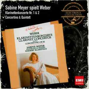 Sabine Meyer - Sabine Meyer spielt Weber, Klarinettenkonzerte 1&2, Concertino & Quintett FLAC