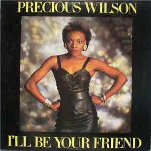 Precious Wilson - I'll Be Your Friend FLAC