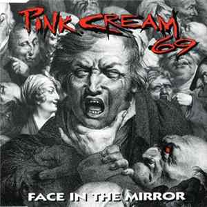 Pink Cream 69 - Face In The Mirror FLAC