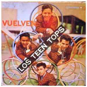 Los Teen Tops - Vuelven Los Teen Tops FLAC