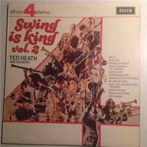 Ted Heath - Swing Is King Vol. 2 FLAC